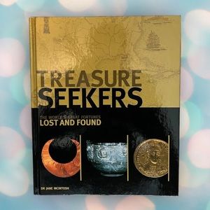 Treasure Seekers: The World's Great Fortunes Lost and Found Book